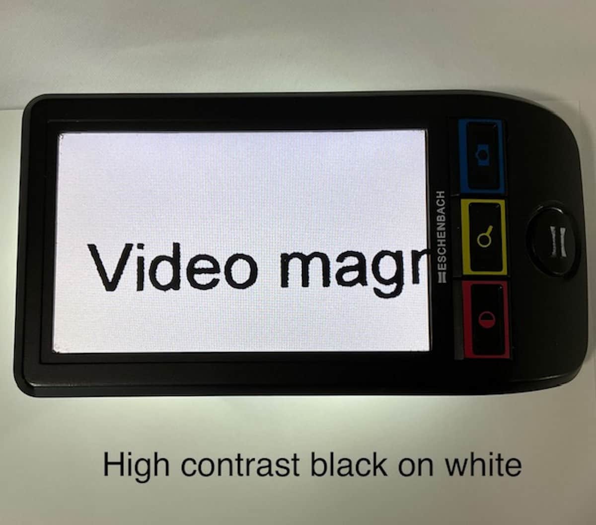 video magnifier with high contrast black and white print